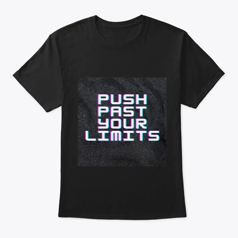 Push Past Your Limits